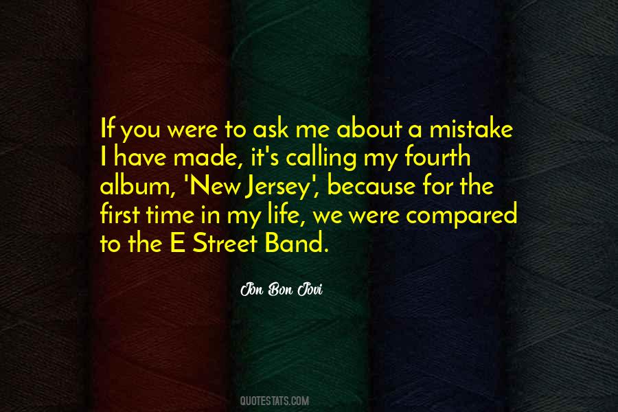 If You Made A Mistake Quotes #680487