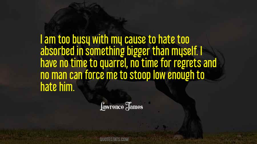 Quotes About Hate And Anger #1277872