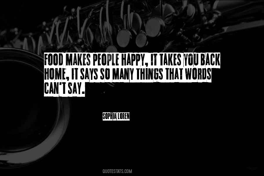 Food Makes Me Happy Quotes #1689197