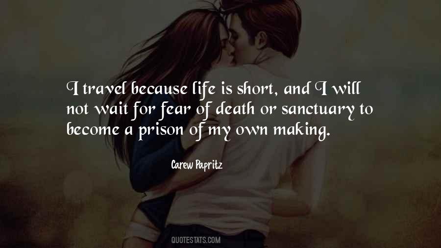 Very Short Travel Quotes #1198935