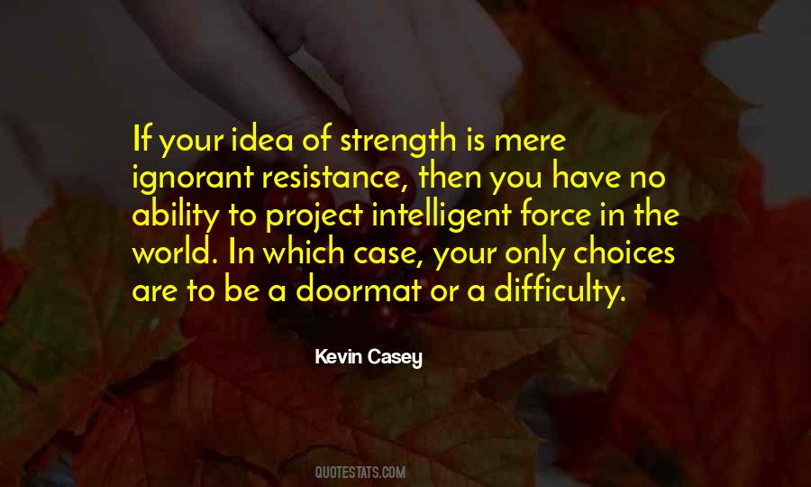 If You Are Intelligent Quotes #448961