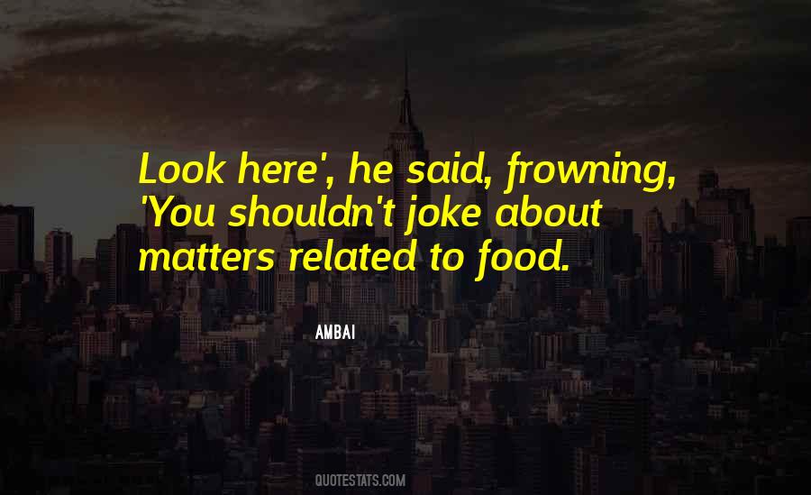 Food Matters Quotes #1637595