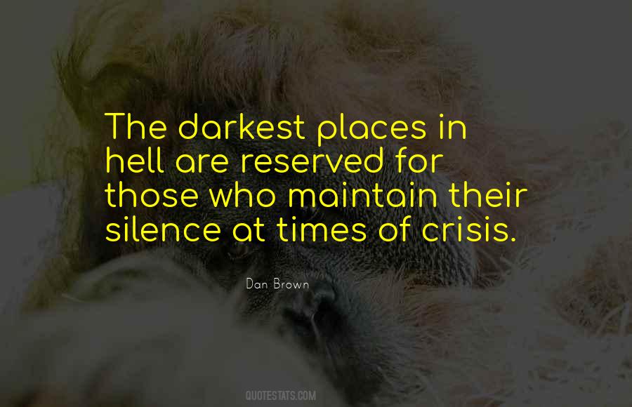 At Times Of Crisis Quotes #1304103