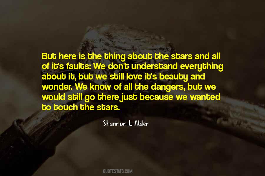 Quotes About The Dangers Of Love #1026711