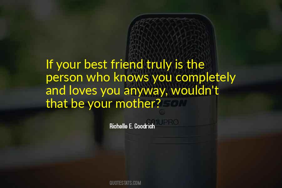 Friendship Mother Quotes #1327139