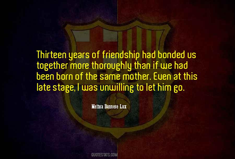 Friendship Mother Quotes #636999