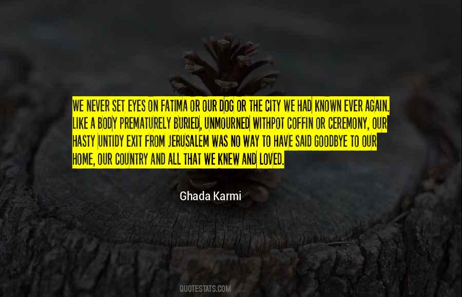 Quotes About Hasty #1024122