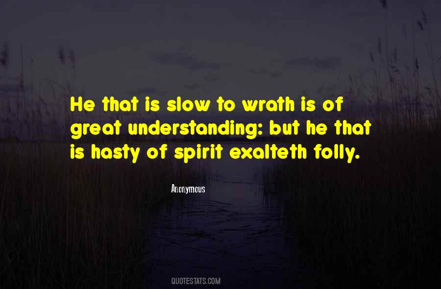 Quotes About Hasty #1042402