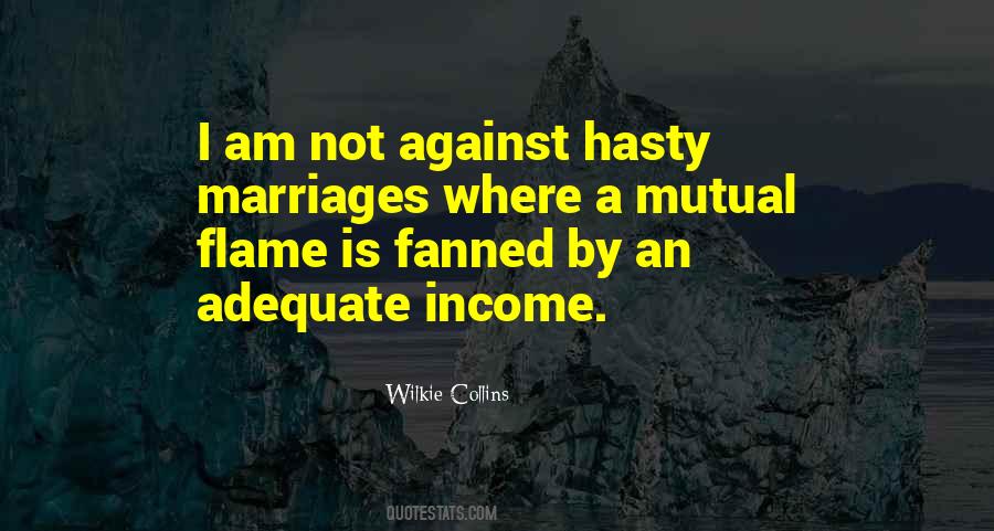 Quotes About Hasty #482210