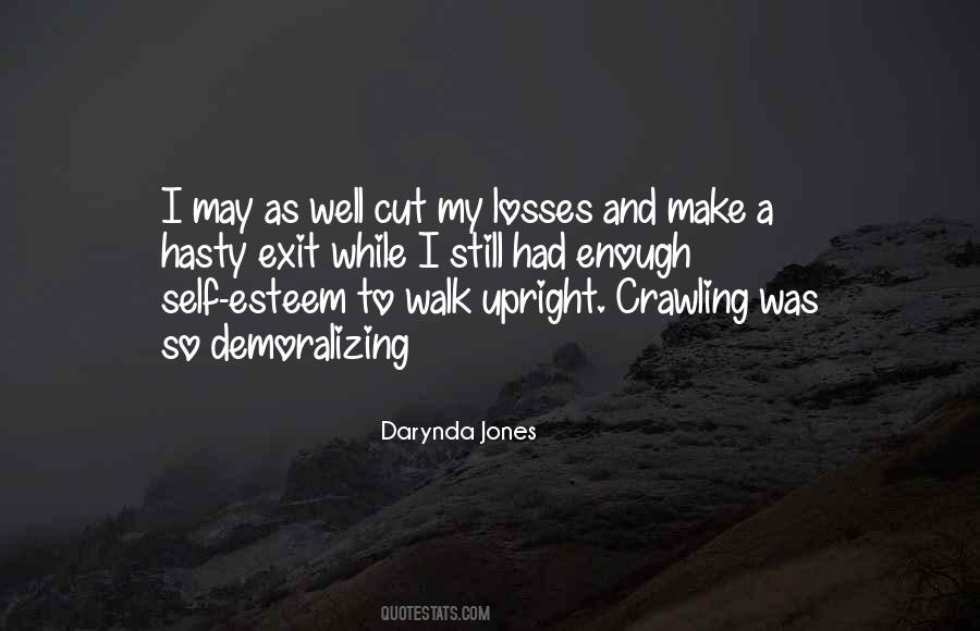 Quotes About Hasty #676357