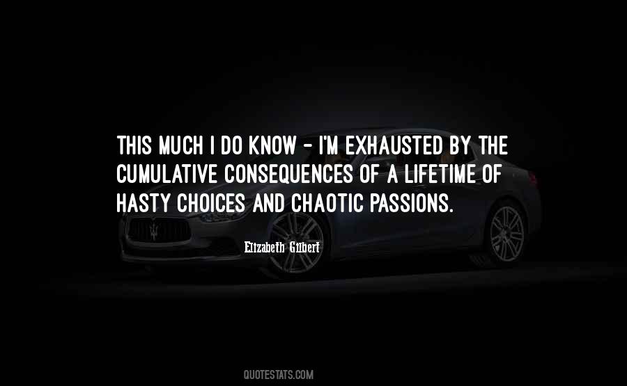 Quotes About Hasty #948341
