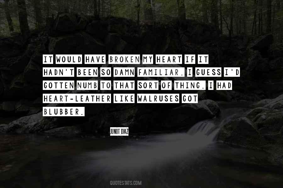 Numb Heart Quotes #1559728
