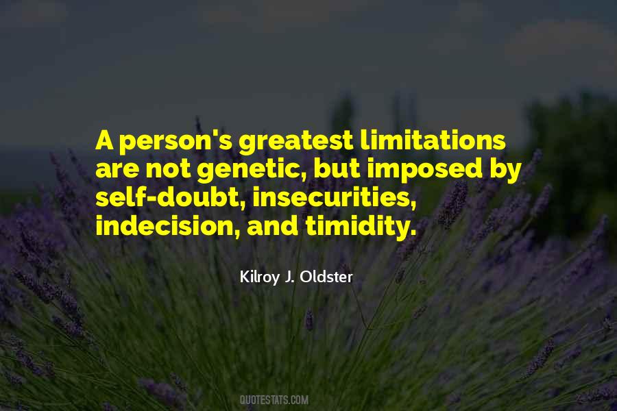 Insecurity Self Doubt Quotes #1794976