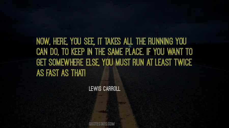 Same Here Quotes #1510782