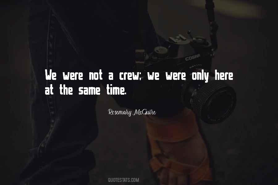 Same Here Quotes #859275