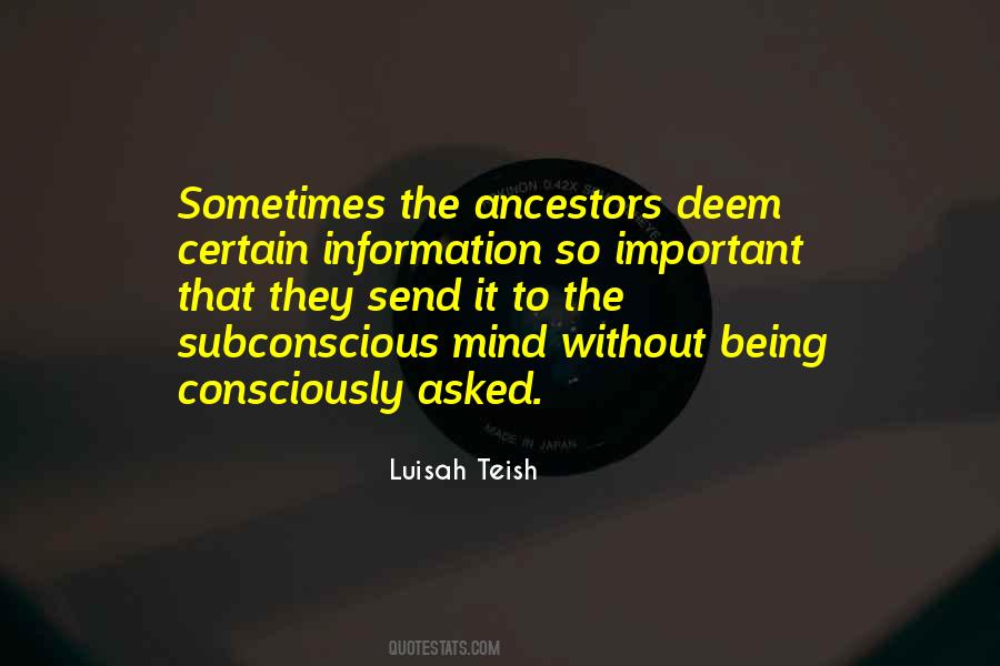 Quotes About The Ancestors #1234068