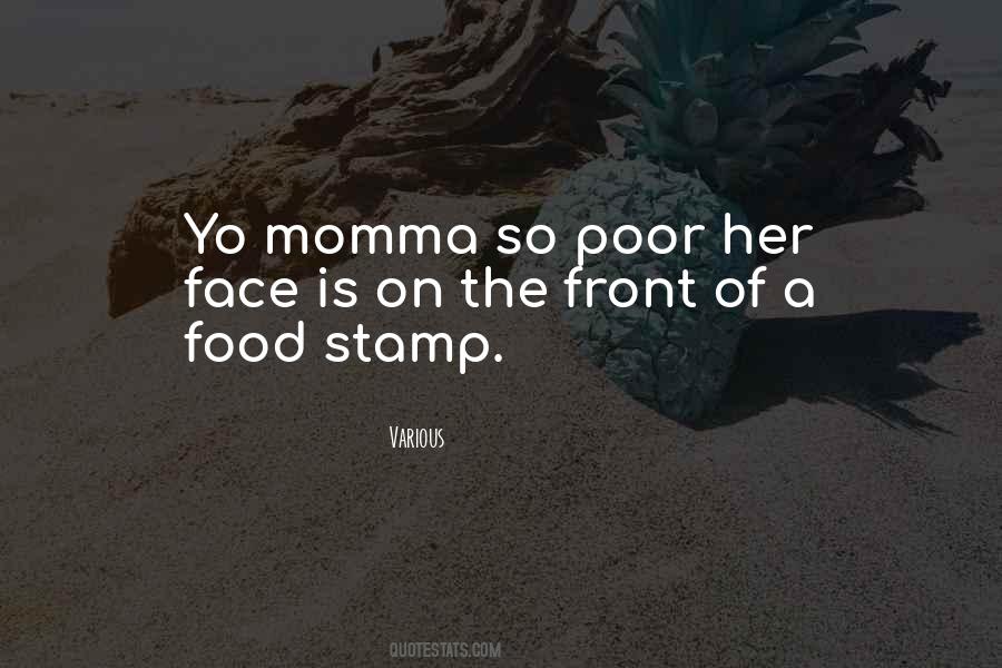 Food Stamp Quotes #991262
