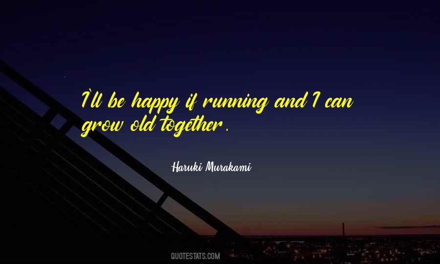 Happy Running Quotes #1666473