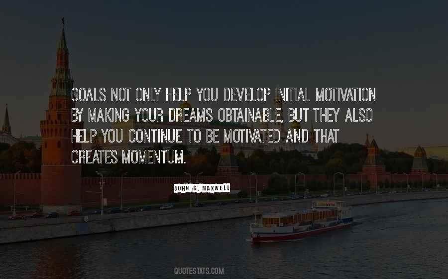 Be Motivated Quotes #1391241