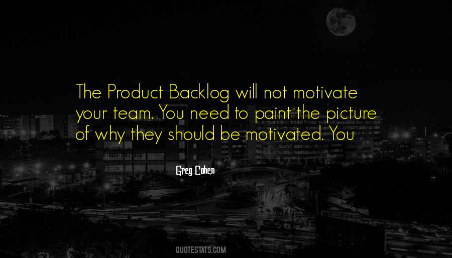 Be Motivated Quotes #605680