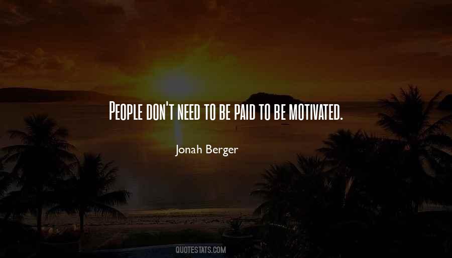 Be Motivated Quotes #966425