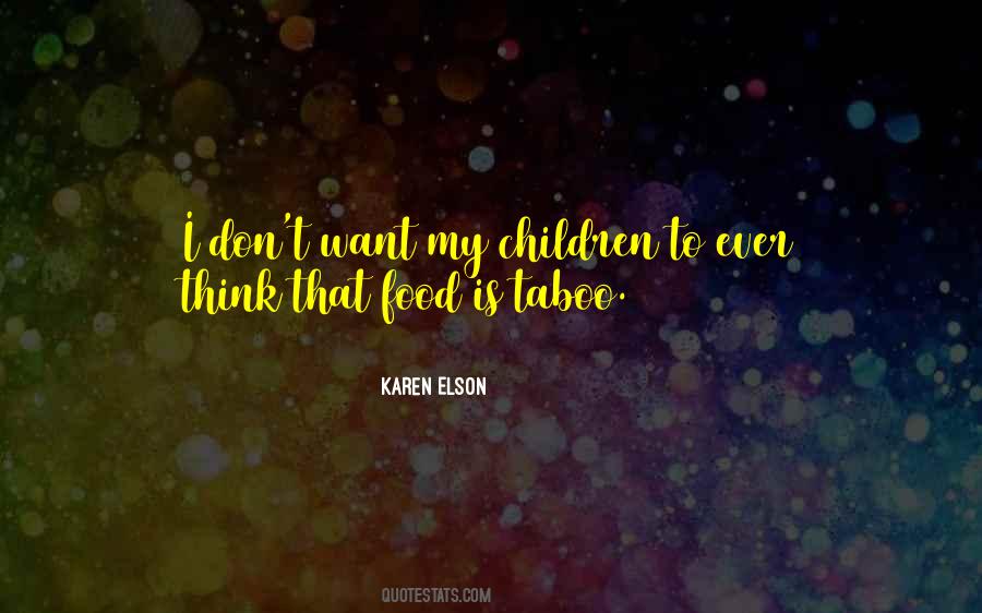 Food Taboo Quotes #1062904