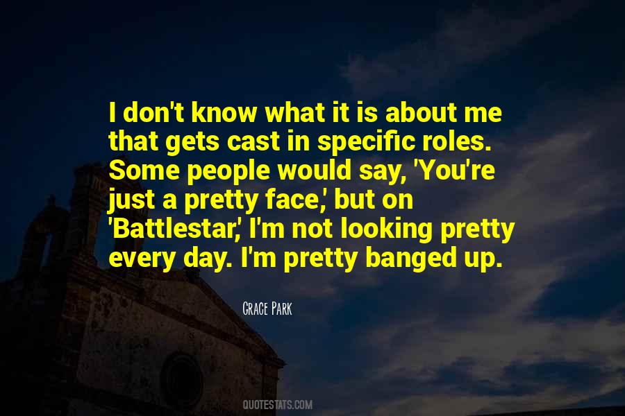 Face Is Pretty Quotes #1135256
