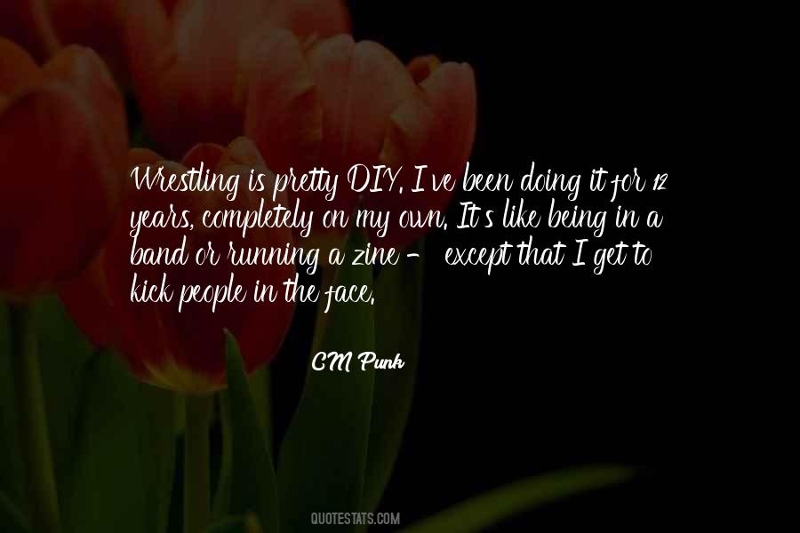 Face Is Pretty Quotes #1207321