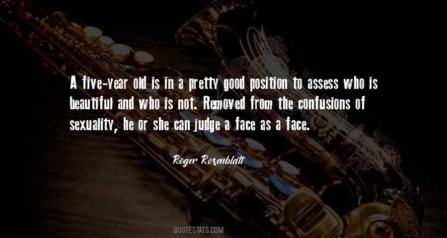 Face Is Pretty Quotes #1250729