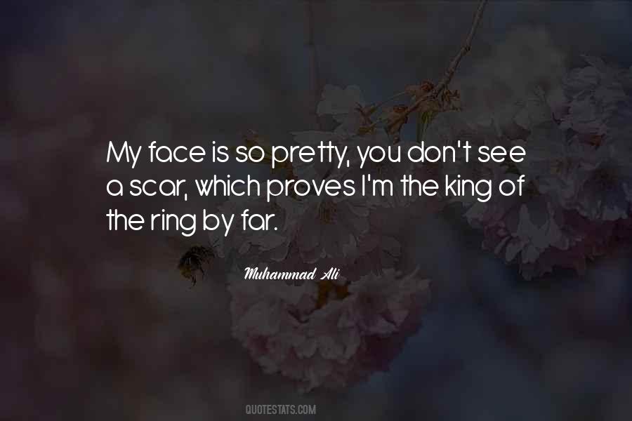 Face Is Pretty Quotes #300055