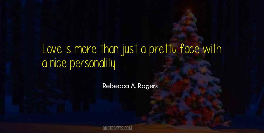 Face Is Pretty Quotes #532328