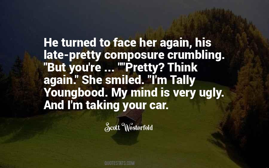 Face Is Pretty Quotes #779671