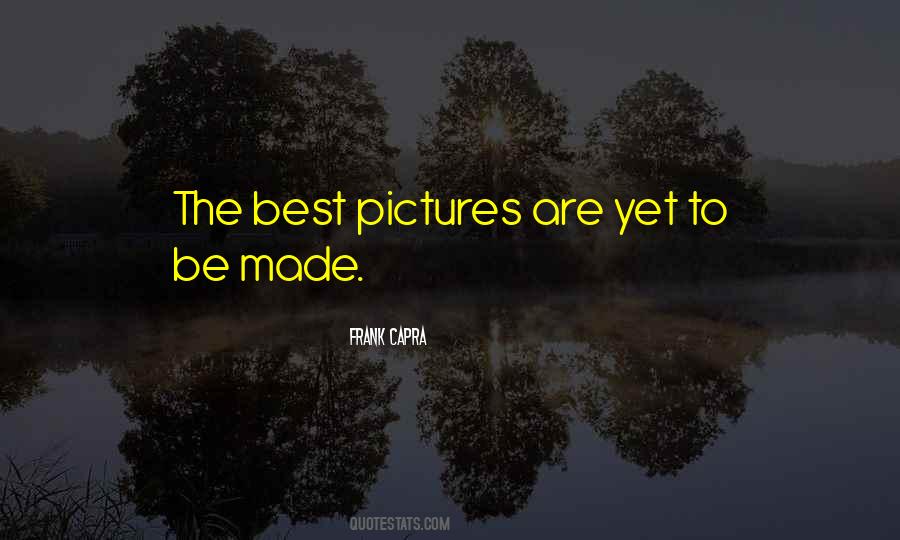 Best Pictures Quotes #468943