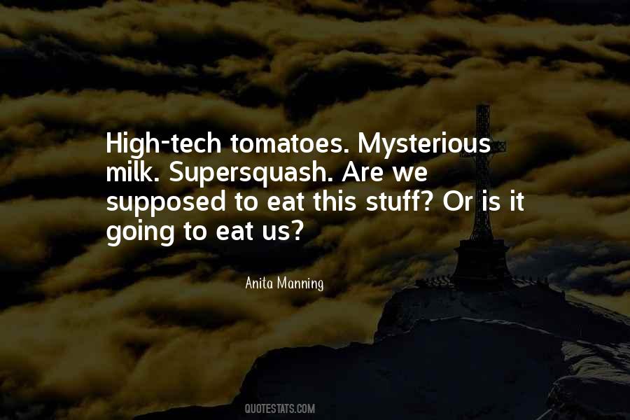 Food Tomatoes Quotes #1680797