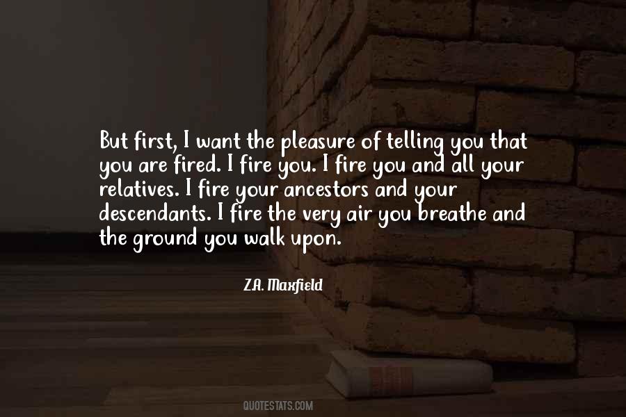 You Are All That I Want Quotes #1782895