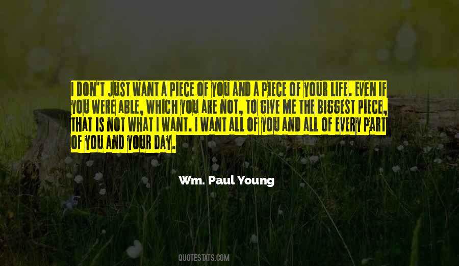You Are All That I Want Quotes #337476