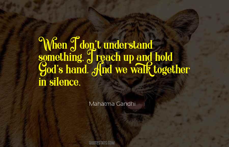 When You Hold My Hand Quotes #473091