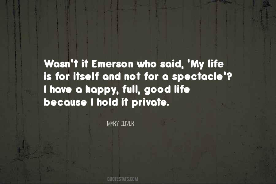 Happy Private Life Quotes #1821631