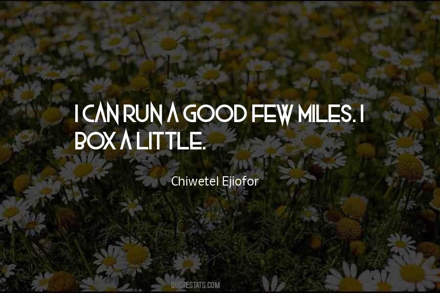 A Good Run Quotes #13328