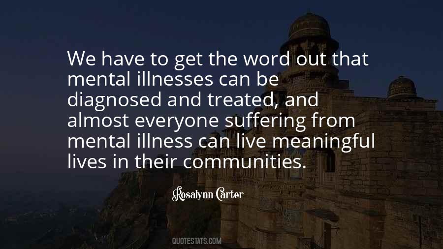 Suffering From Illness Quotes #1371216