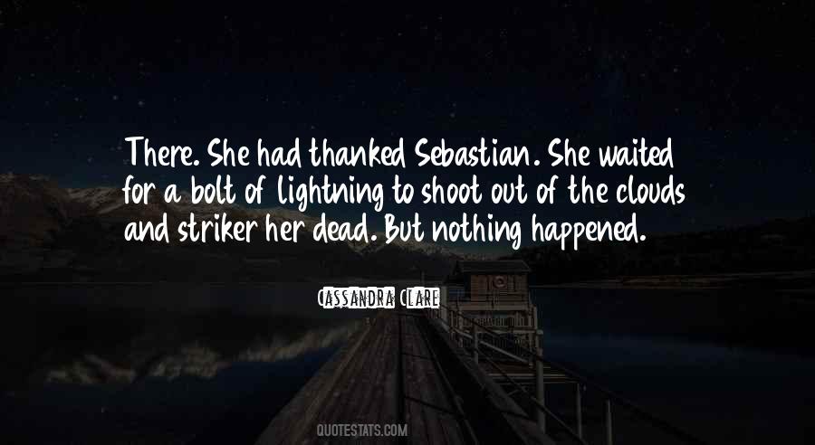 Shoot Her Quotes #1806851