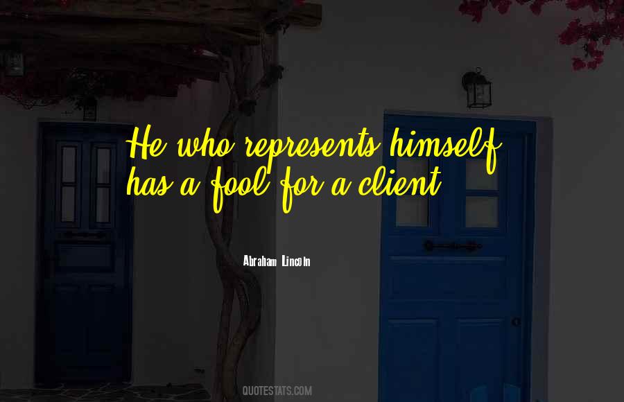 Fool For A Client Quotes #1112395