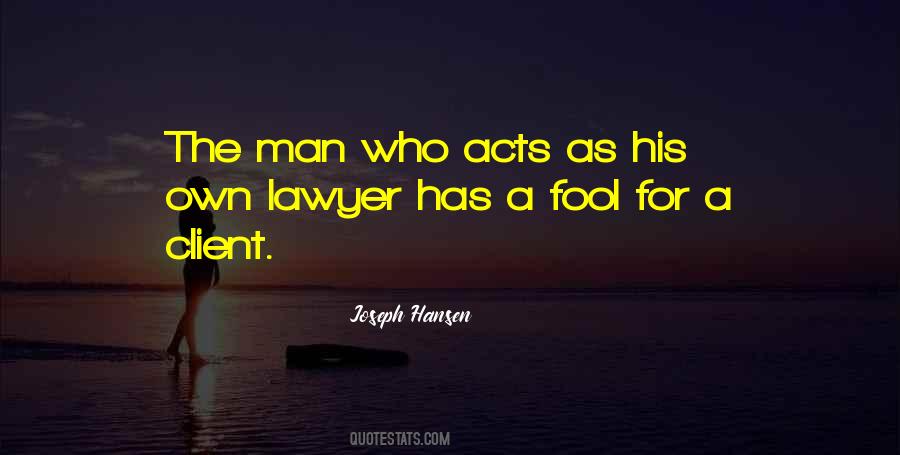 Fool For A Client Quotes #236517