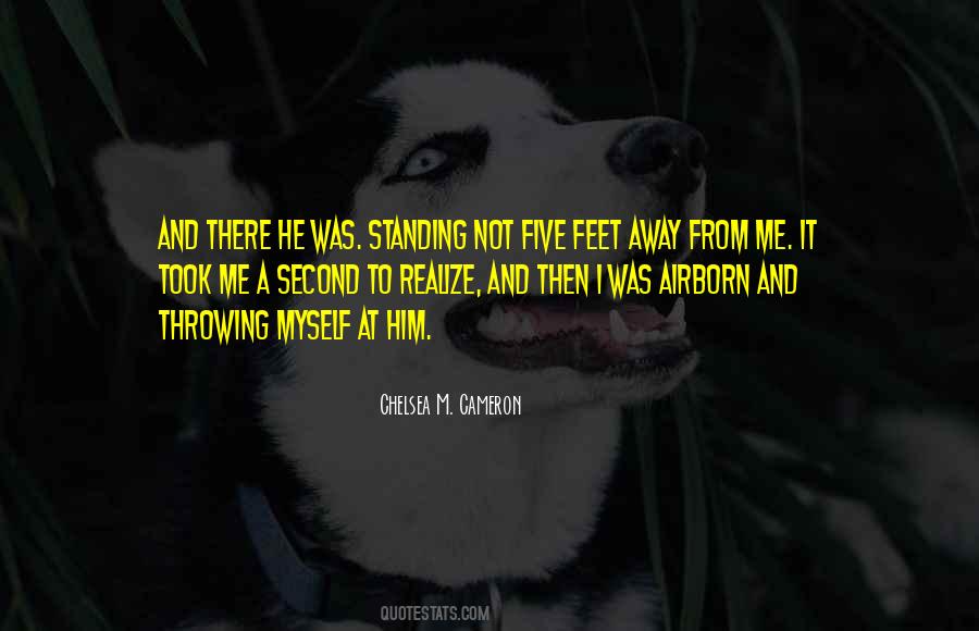 Standing On Your Feet Quotes #1199403