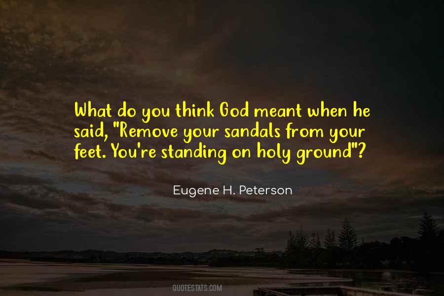 Standing On Your Feet Quotes #591971