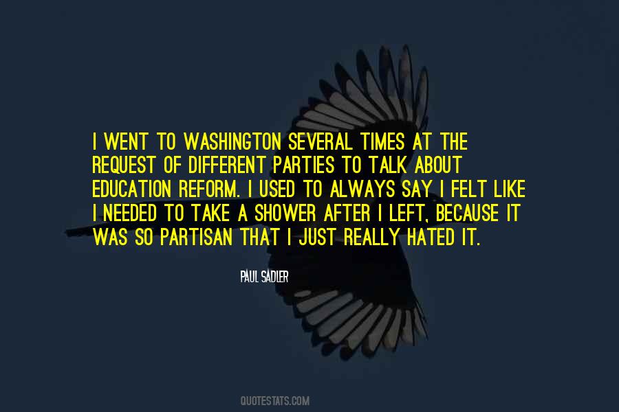 I Left Because Quotes #1231564