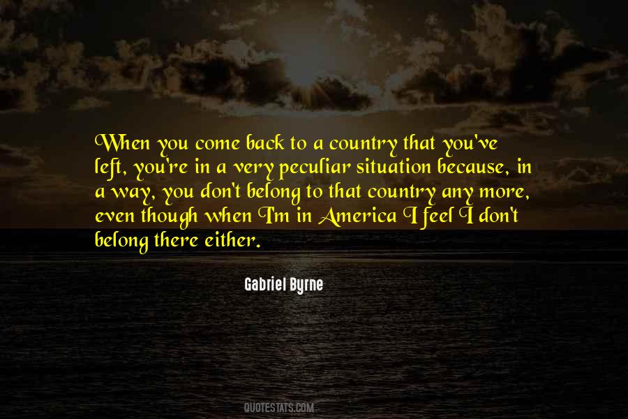 I Left Because Quotes #1458738