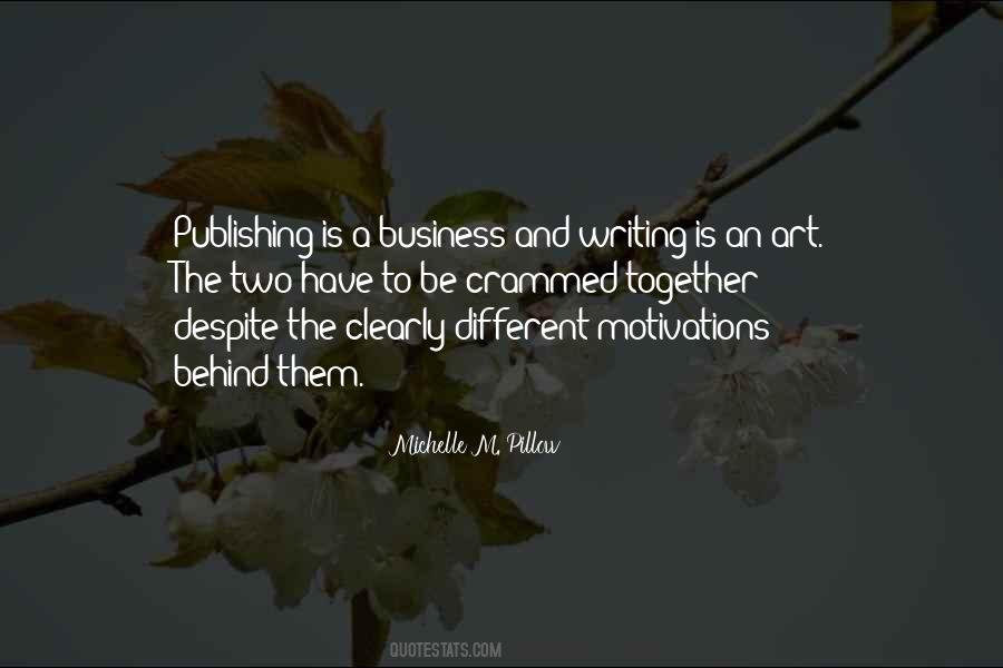 Quotes About The Publishing Industry #1311051