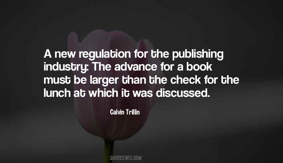 Quotes About The Publishing Industry #1328963