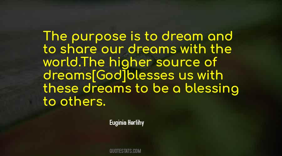Dream Blessing Quotes #765706